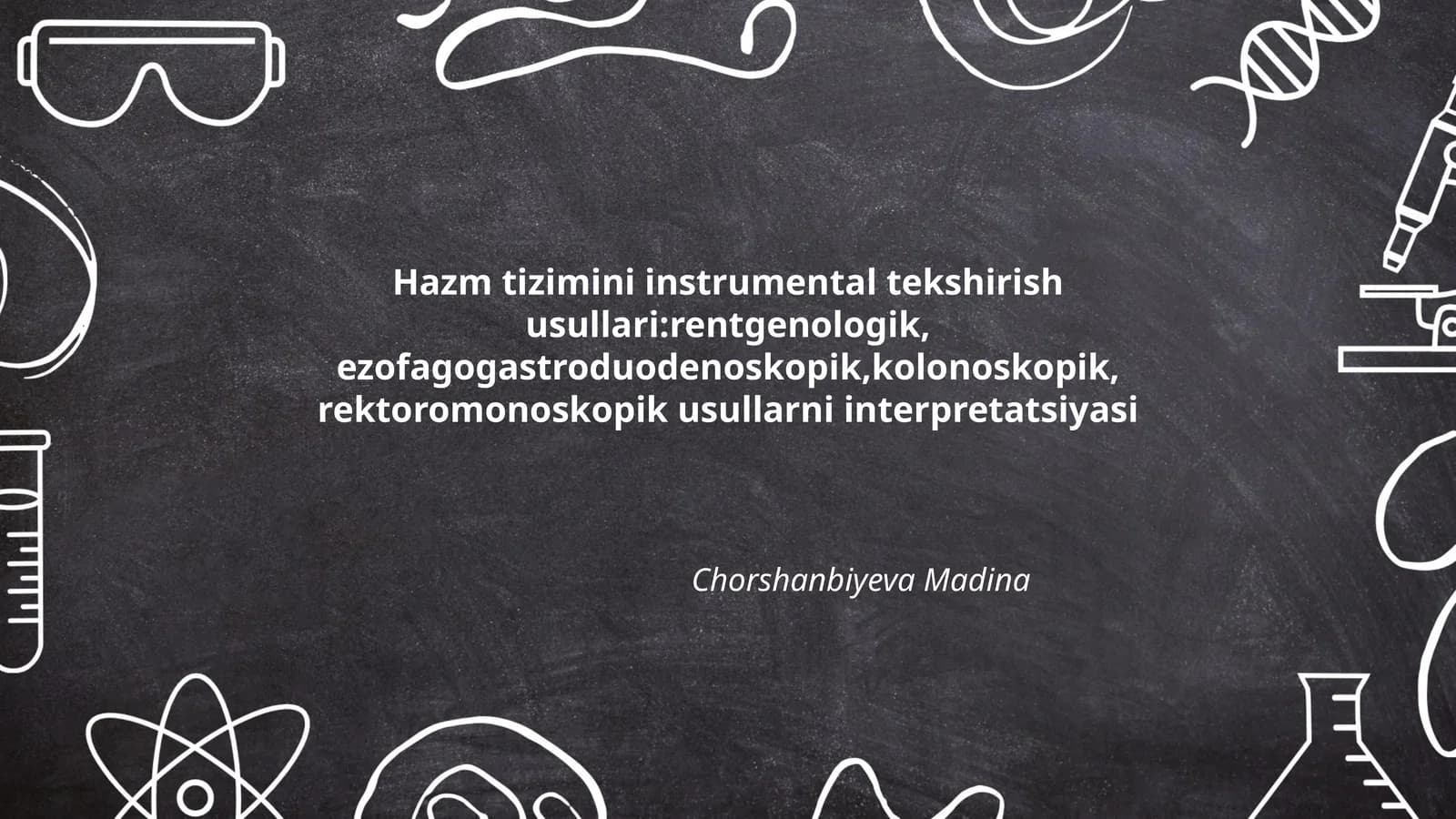 Hazm tizimini instrumental tekshirish usullari
