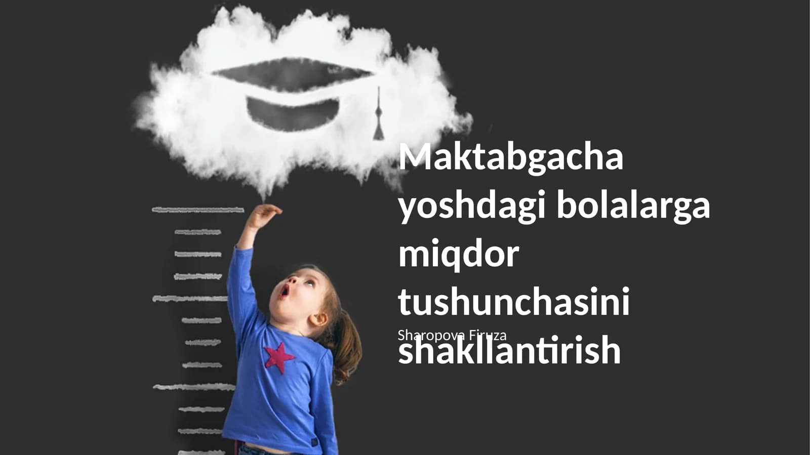 Maktabgacha yoshdagi bolalarga miqdor tushunchasini shakllantirish