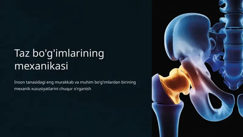 Taz bo'g'imlarining mexanikasi