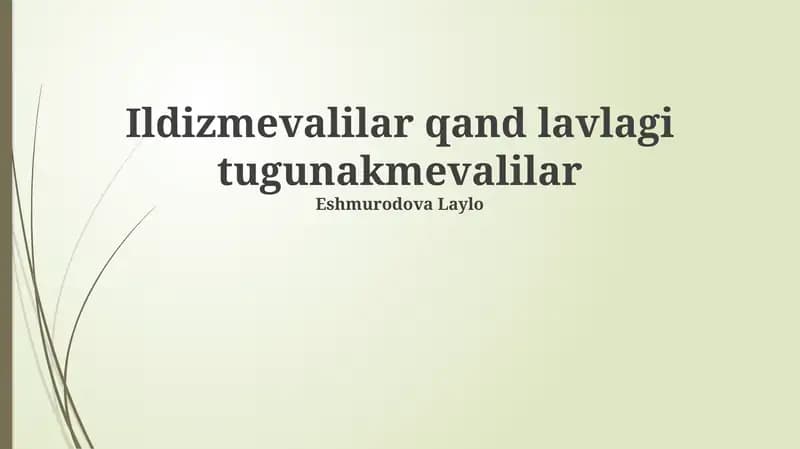 Lavlagi: xususiyatlari va turlari