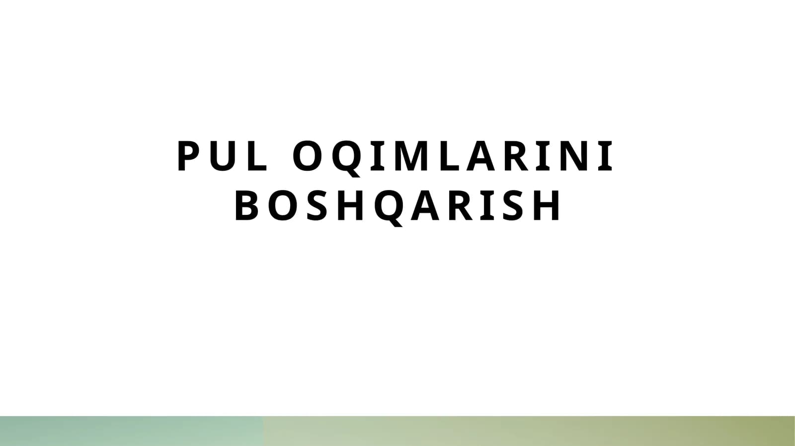 Pul oqimlarini boshqarish