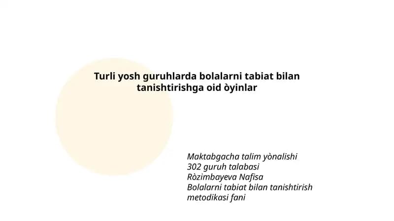 Bolalarni tabiat bilan tanishtirishga oid òyinlar