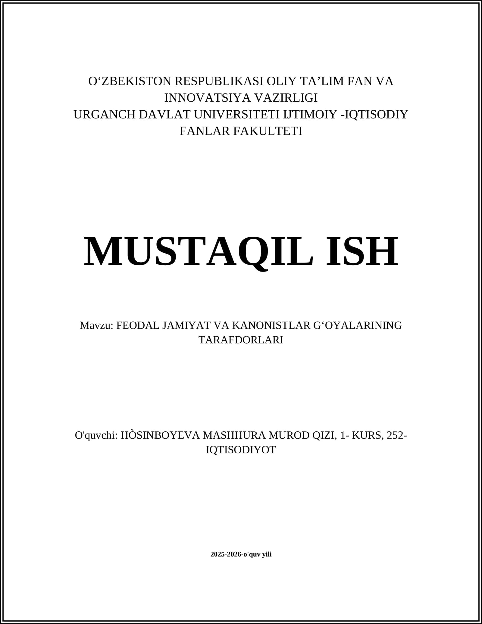 FEODAL JAMIYAT VA KANONISTLAR GʻOYALARINING TARAFDORLARI