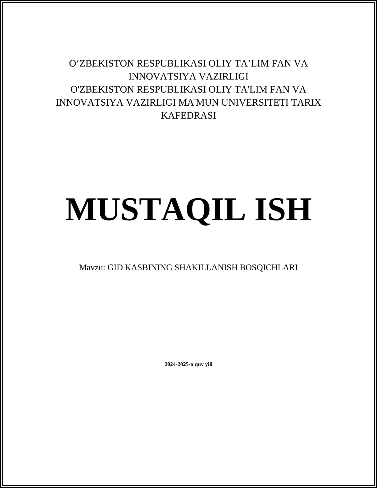 GID KASBINING SHAKILLANISH BOSQICHLARI