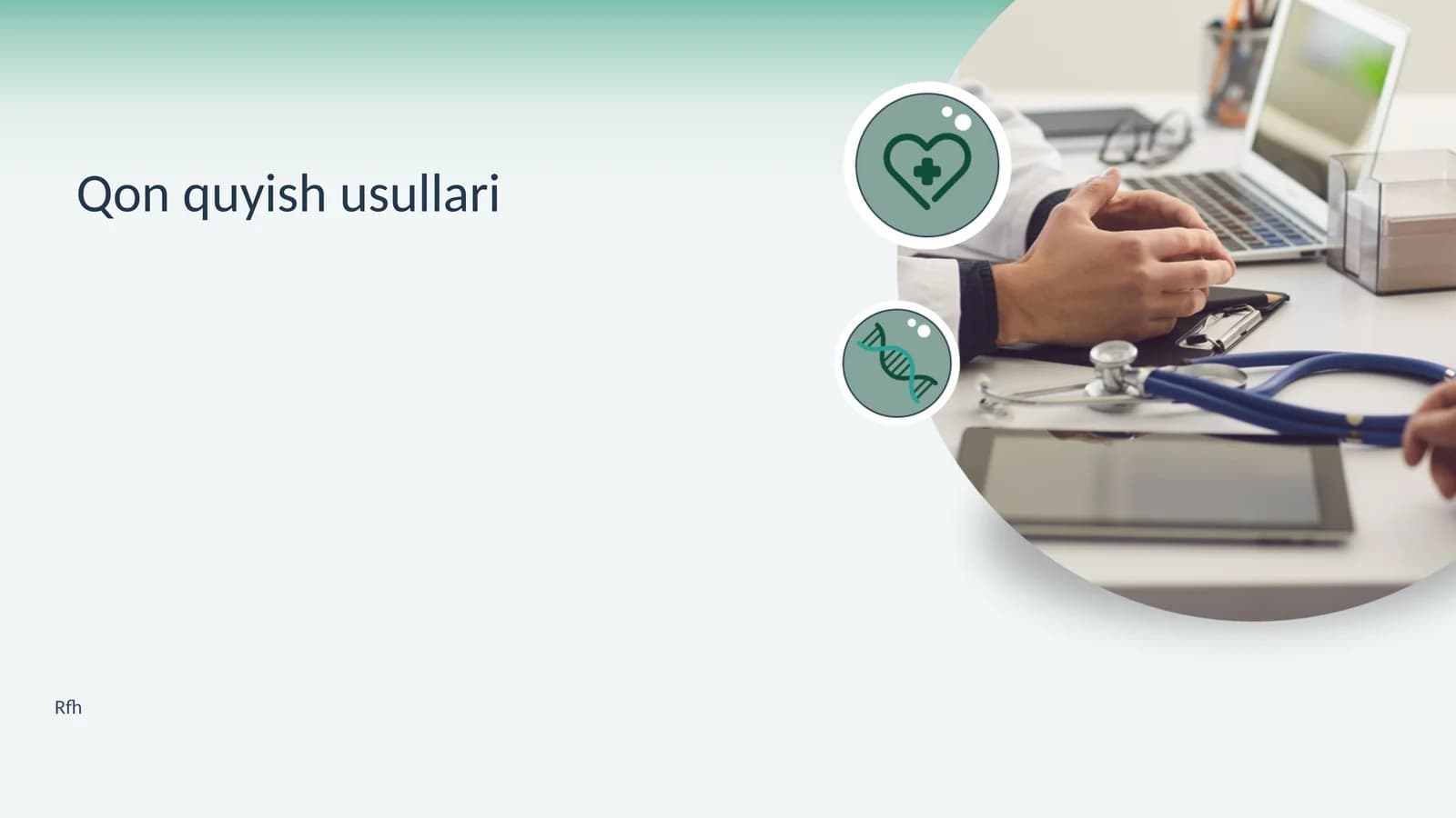 Qon quyish usullari
