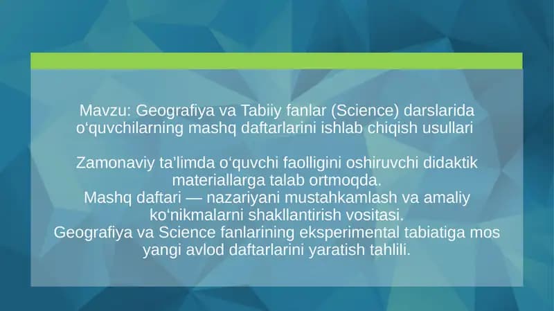 Geografiya va Tabiiy fanlar (Science) darslarida o‘quvchilarning mashq daftarlarini ishlab chiqish usullari