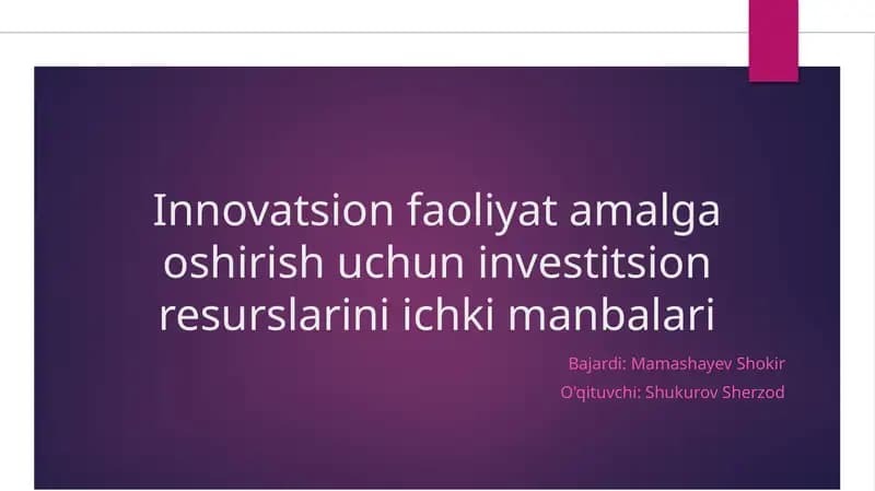 Innovatsion faoliyat amalga oshirish uchun investitsiya