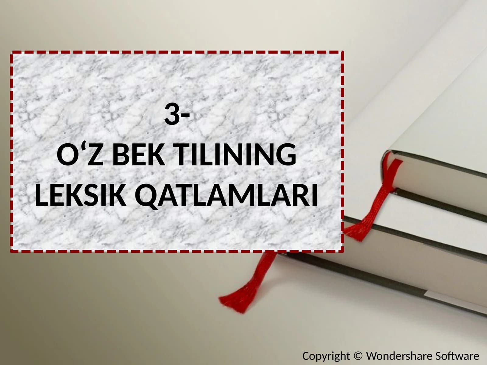 3-O‘Z BEK TILINING LEKSIK QATLAMLARI
