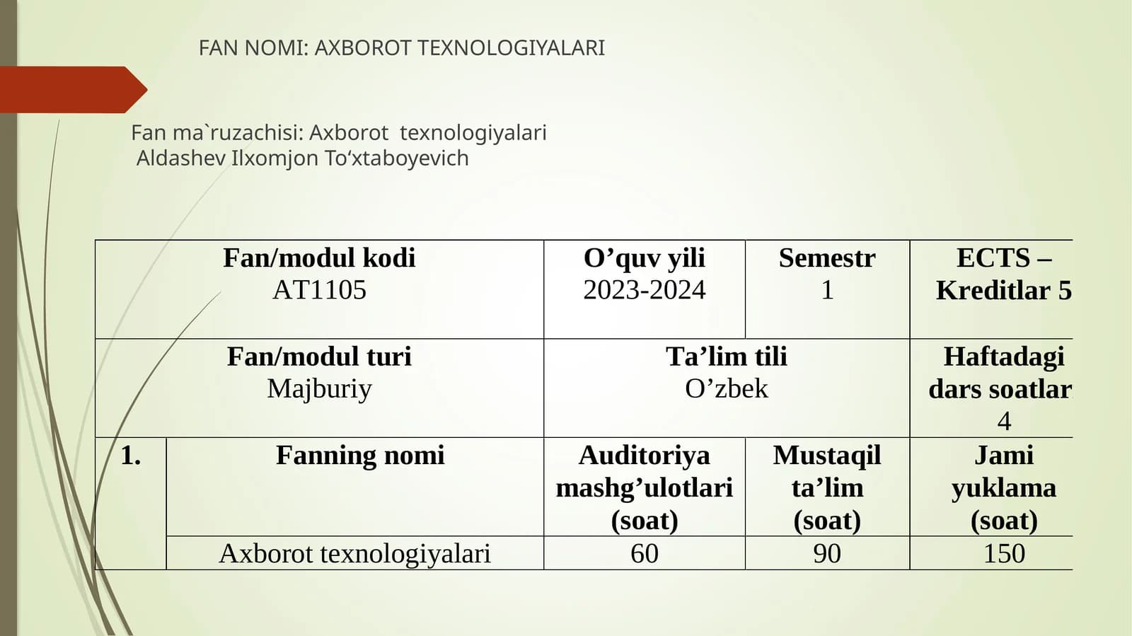 AXBOROT TEXNOLOGIYALARI
