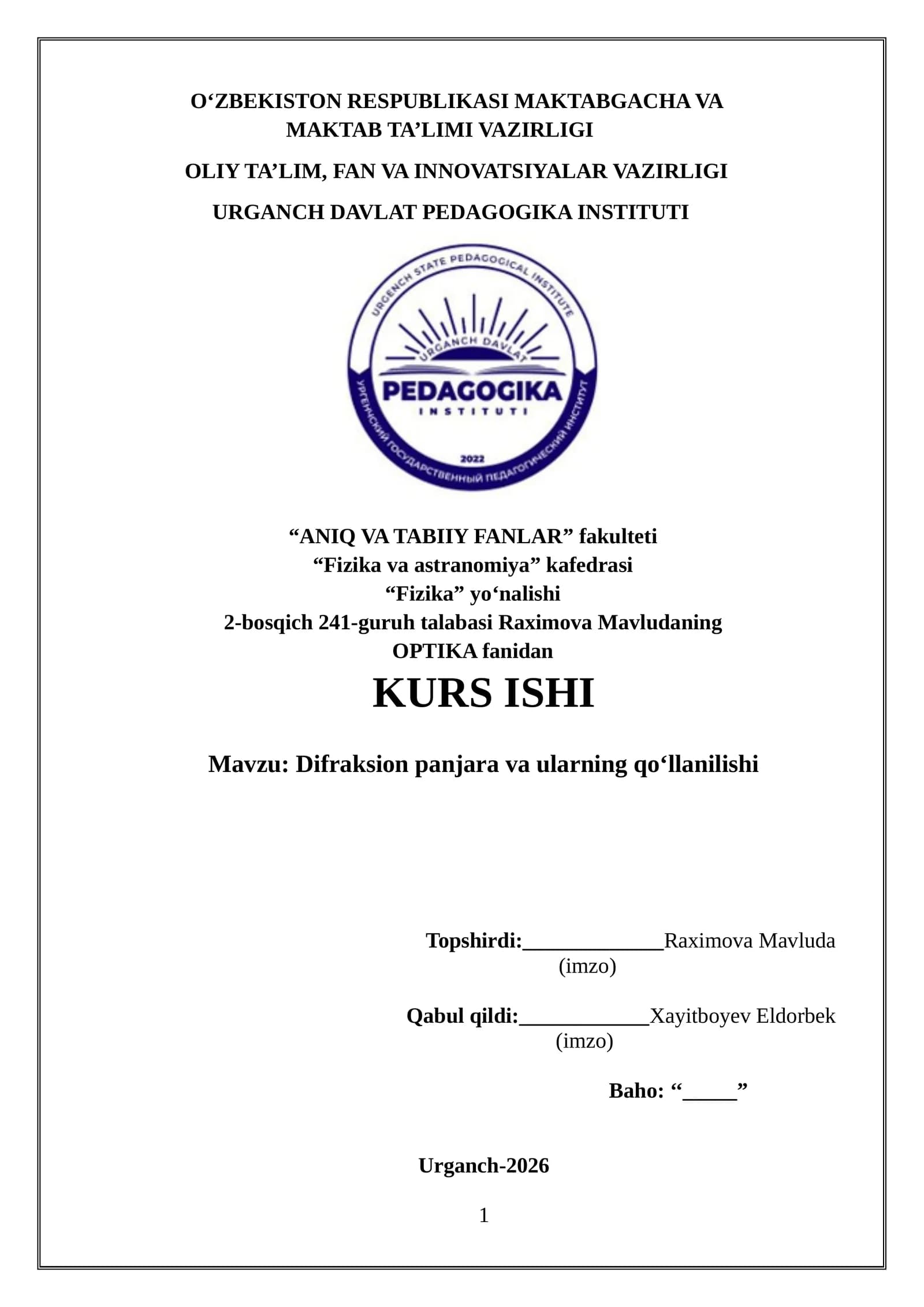 Difraksion panjara va ularning qo‘llanilishi