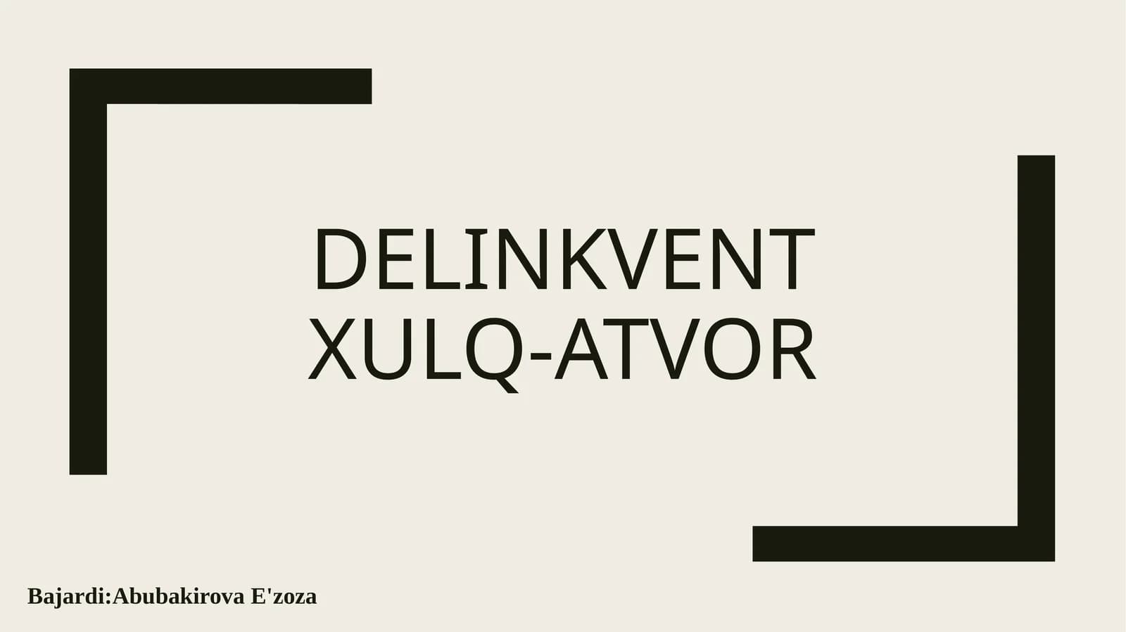 Delinkventxulq-atvor