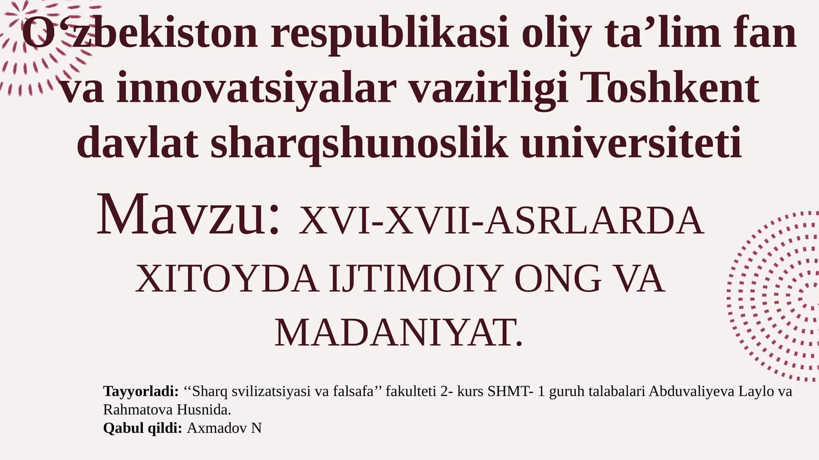 XVI-XVII-ASRLARDA XITOYDA IJTIMOIY ONG VA MADANIYAT