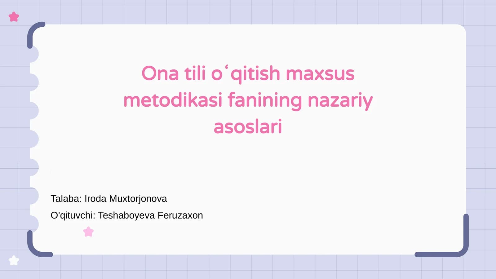 Ona tili oʻqitish maxsus metodikasi fanining nazariy asoslari