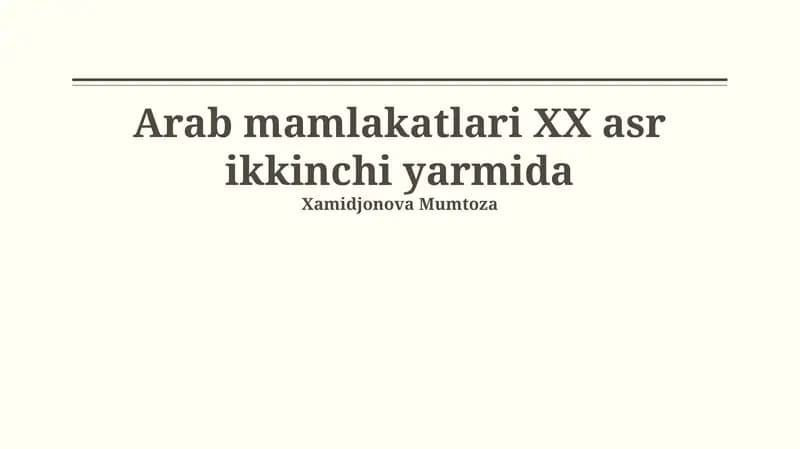 Arab mamlakatlari XX asr ikkinchi yarmida