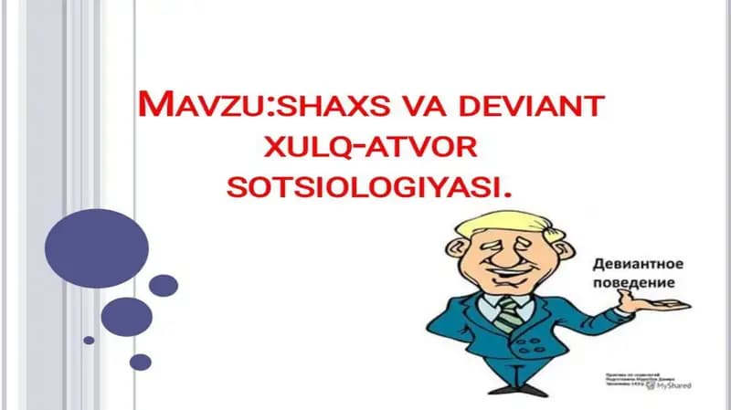 Shaxs va Deviant xulq-atvor sotsiologiyasi