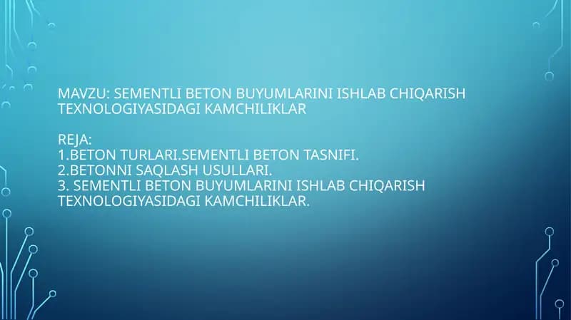 sementli beton buyumlarini ishlab chiqarish texnologiyasidagi kamchiliklar