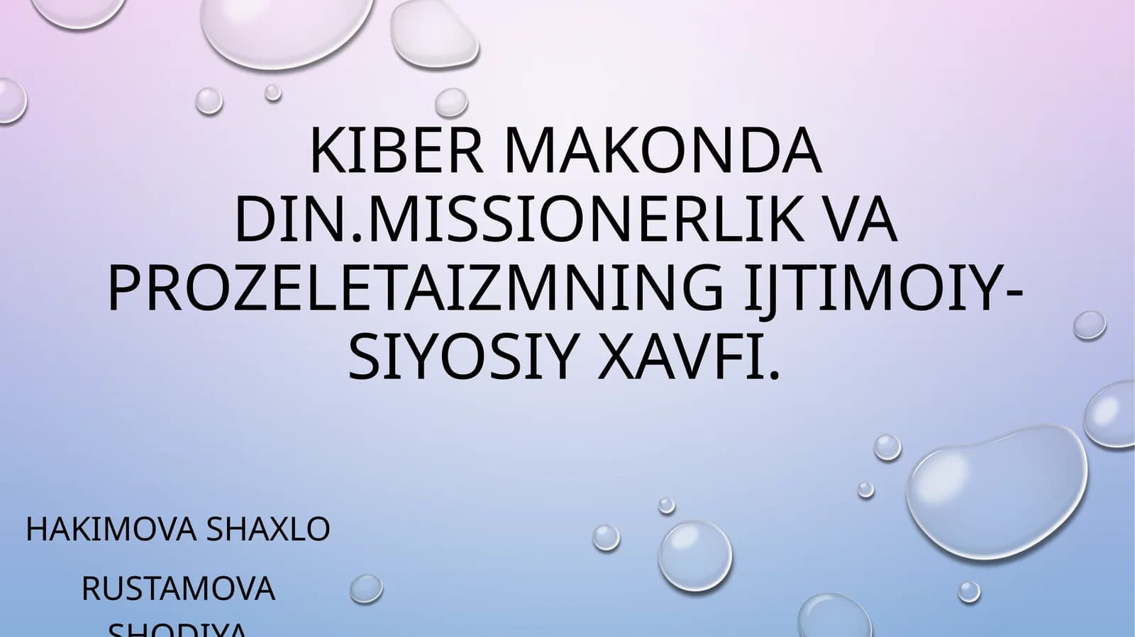 Kibermakondadin.Missionerlikvaprozeletaizmningijtimoiy-siyosiyxavfi