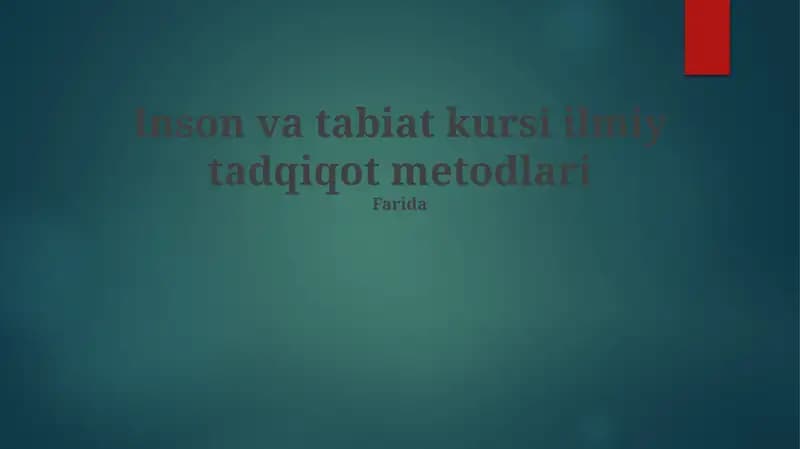 Inson va tabiat kursi ilmiy tadqiqot metodlari