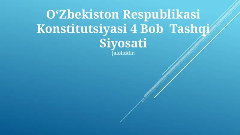 Oʻzbekiston Respublikasi Konstitutsiyasi 4 Bob Tashqi Siyosati