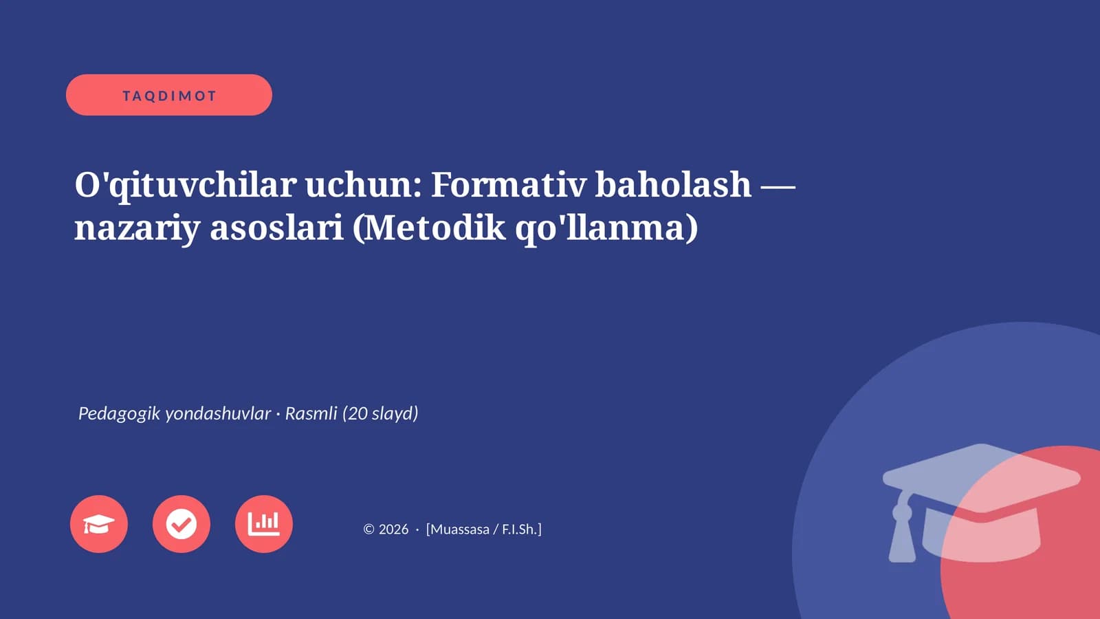 Formativ baholash — nazariy asoslari (Metodik qo'llanma)