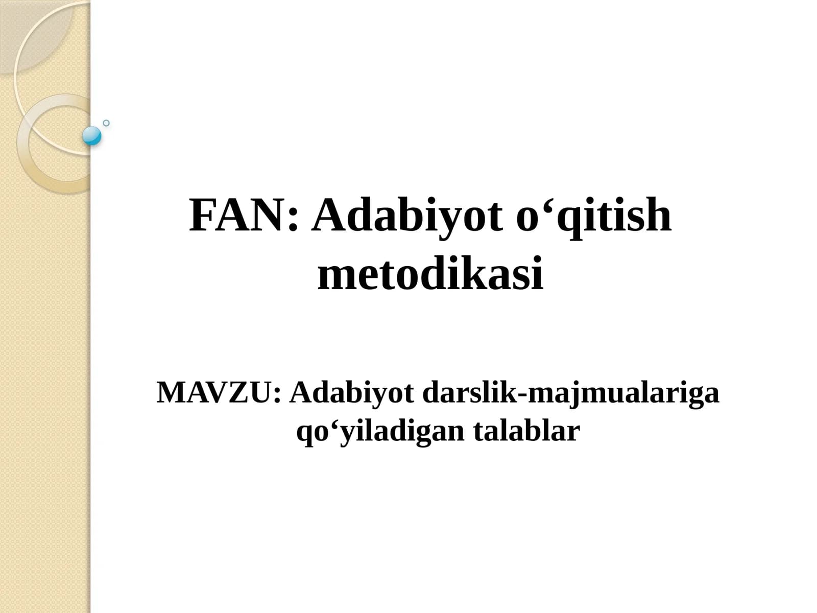Adabiyot darslik-majmualariga qo‘yiladigan talablar