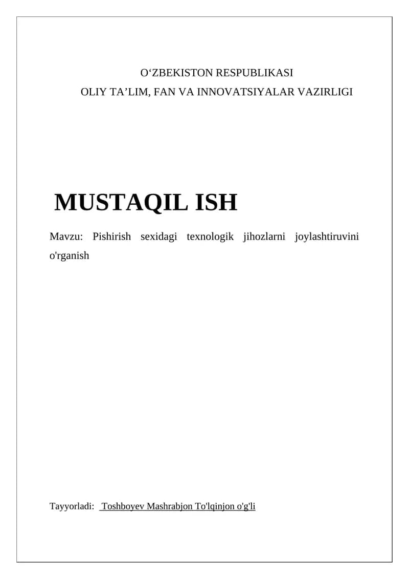 Pishirish sexidagi texnologik jihozlarni joylashtiruvini o'rganish