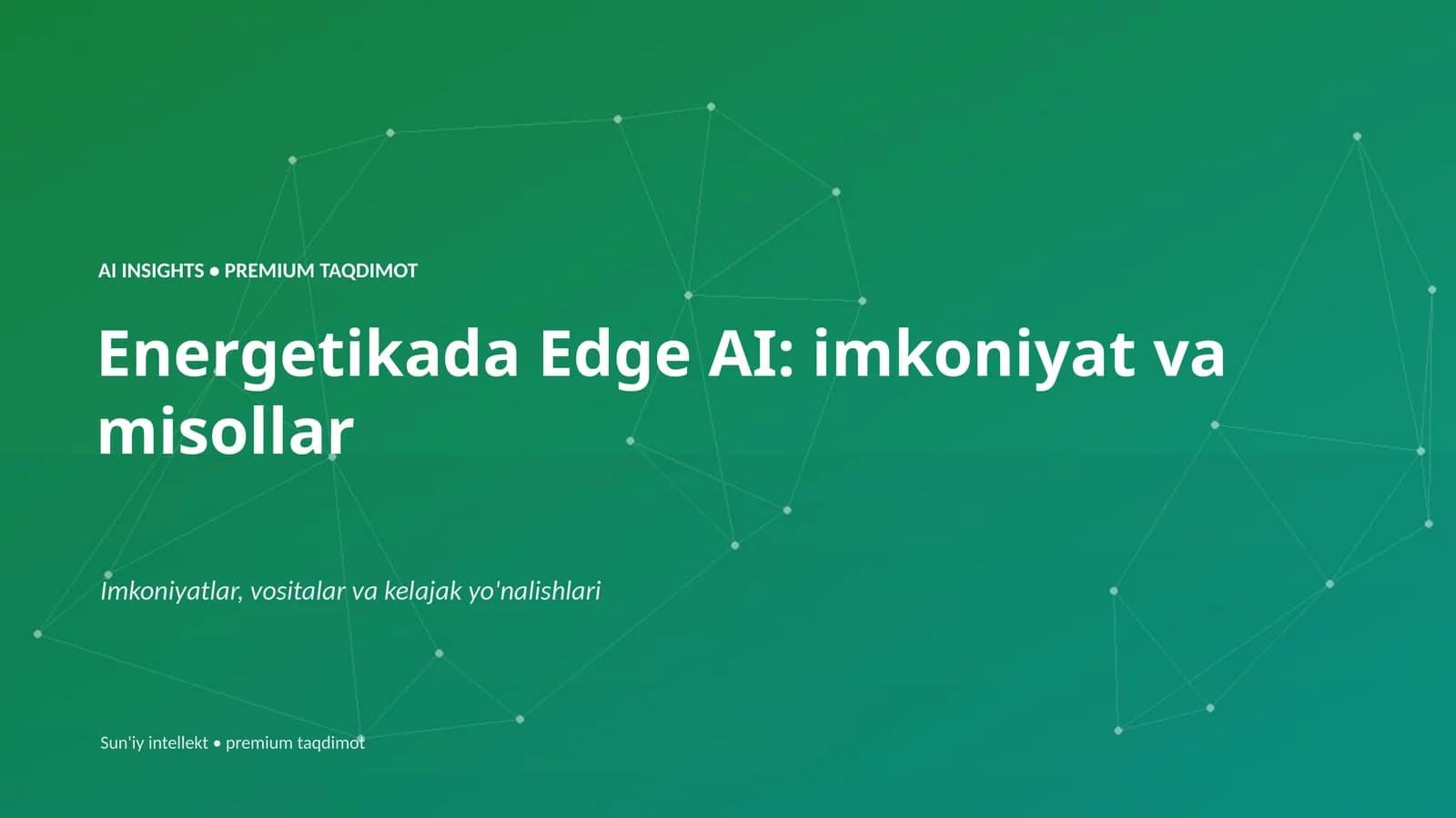 Sun'iy intellekt • premium taqdimot