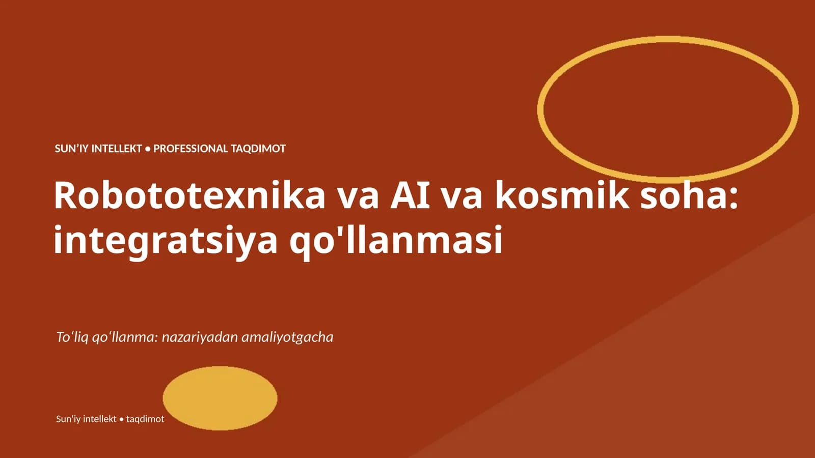 Robototexnika va AI va kosmik soha: integratsiya qo'llanmasi