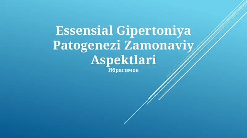 Essensial Gipertoniya Patogenezi Zamonaviy Aspektlari