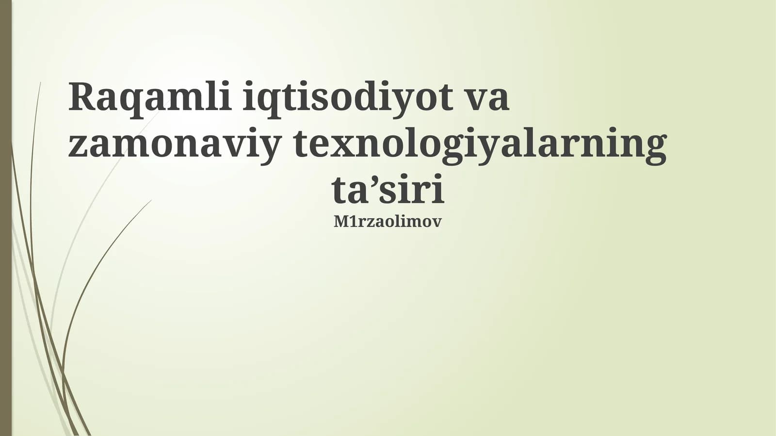 Raqamli iqtisodiyot va zamonaviy texnologiyalarning ta’siri