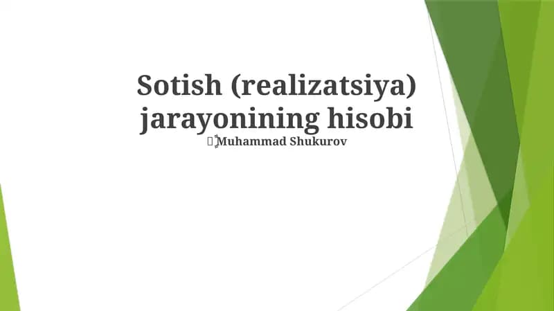 Sotish (realizatsiya) jarayonining hisobi