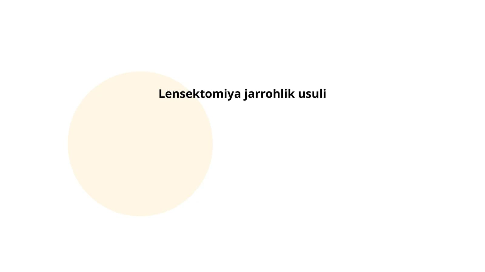 Lensektomiya jarrohlik usuli