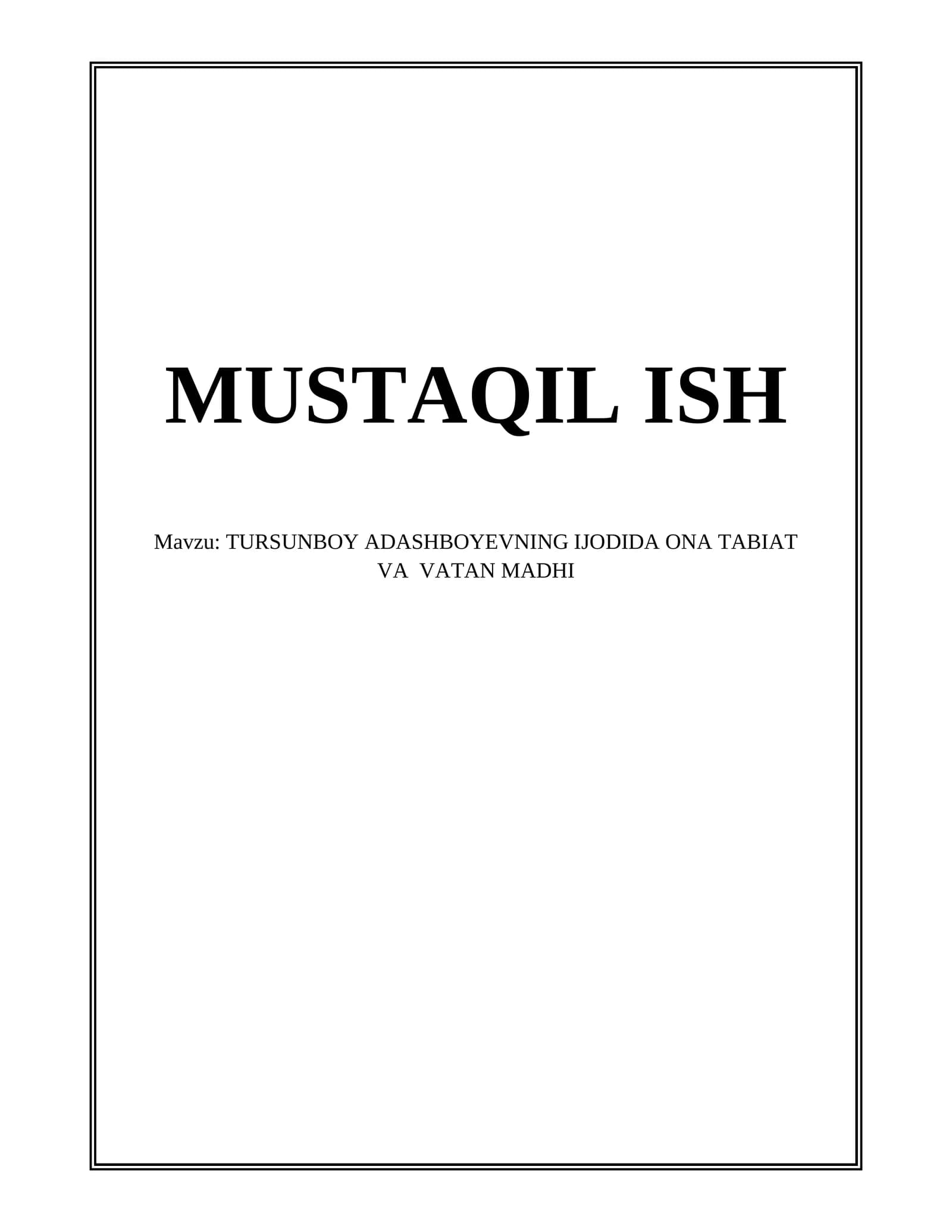TURSUNBOY ADASHBOYEVNING IJODIDA ONA TABIAT VA VATAN MADHI