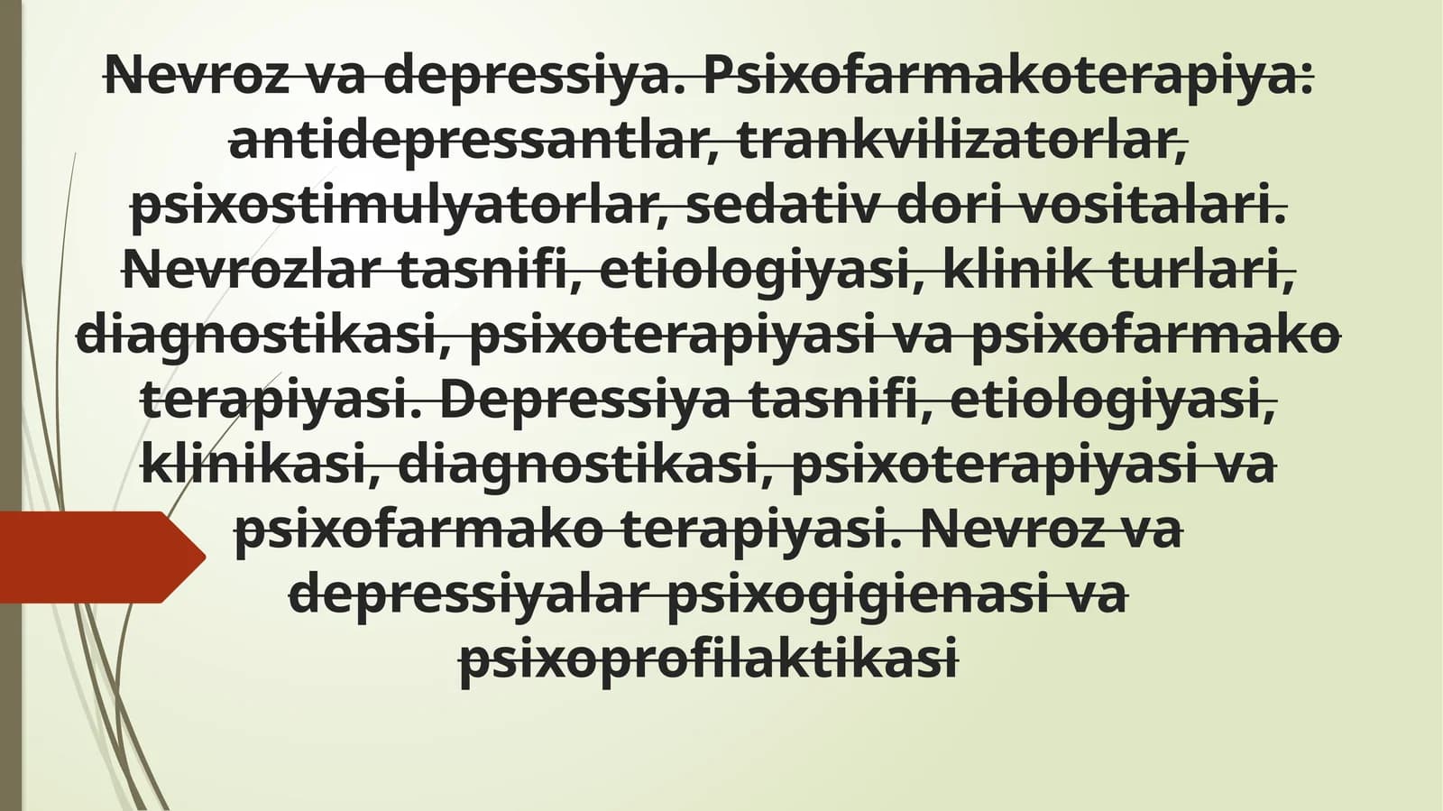 Nevrozvadepressiya.Psixofarmakoterapiya
