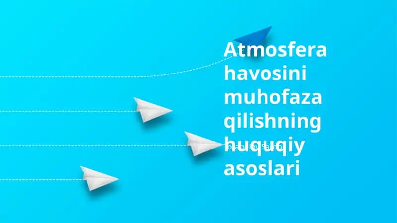 Atmosfera havosini muhofaza qilishning huquqiy asoslari