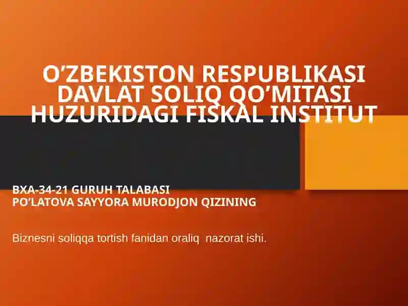 Yirik biznes faoliyati soliqlarini tizimini takomillashtirish