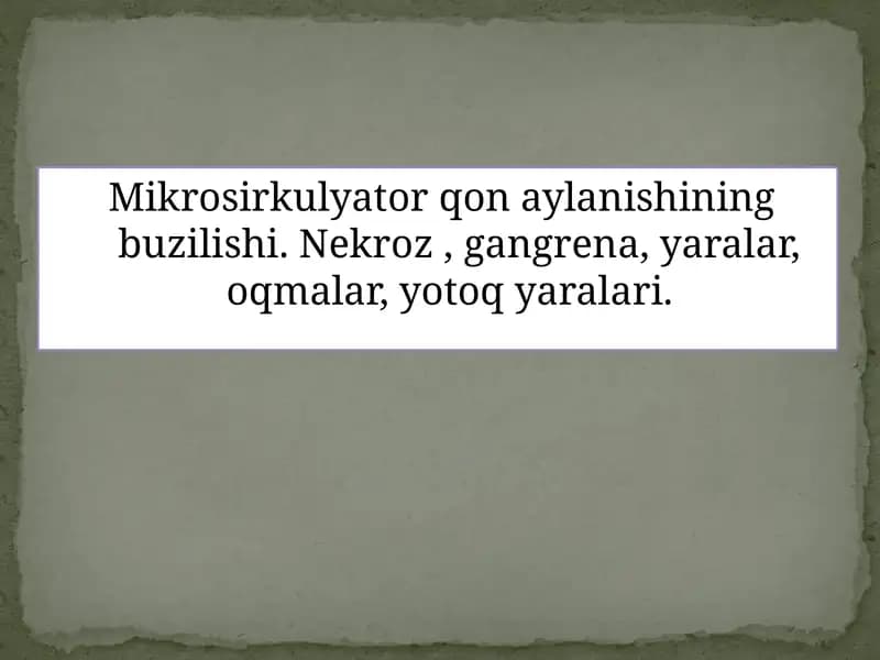 Mikrosirkulyator qon aylanishining buzilishi