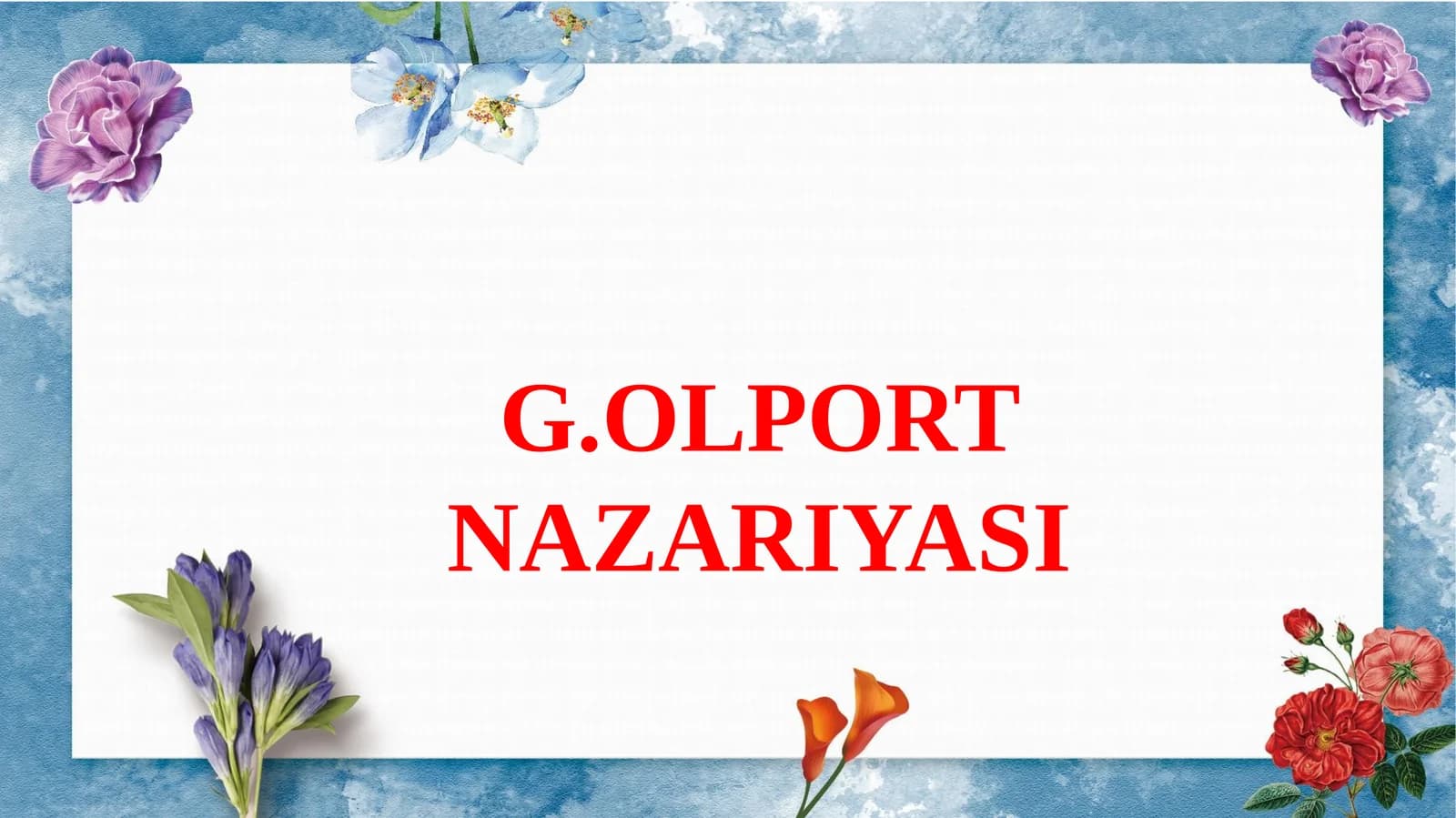 G.OLPORT NAZARIYASI