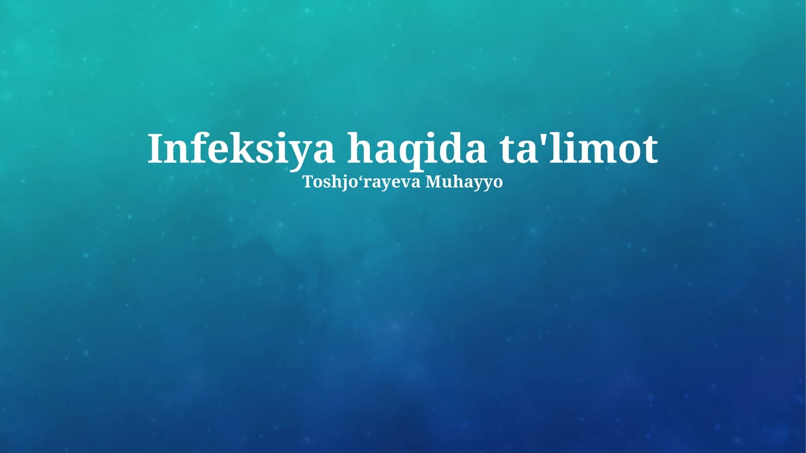 Infeksiya haqida ta'limot