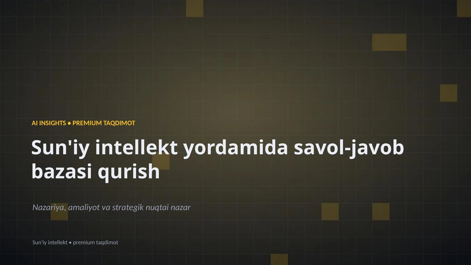 Sun'iy intellekt yordamida savol-javob bazasi qurish