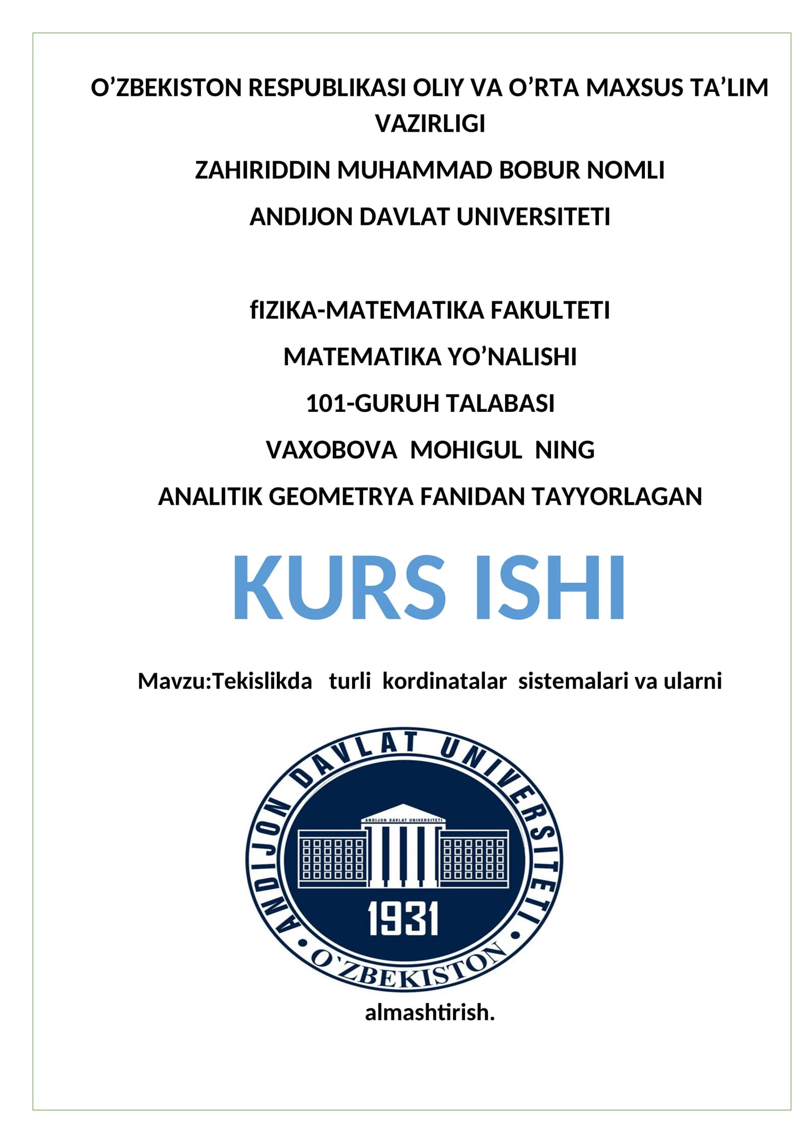 Tekislikda turli kordinatalar sistemalari va ularni almashtirish