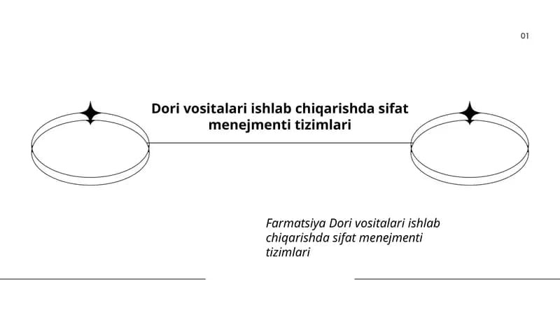 Dori vositalari ishlab chiqarishda sifat menejmenti tizimlari