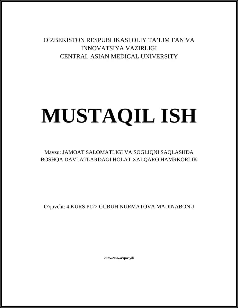 JAMOAT SALOMATLIGI VA SOGLIQNI SAQLASHDA BOSHQA DAVLATLARDAGI HOLAT XALQARO HAMRKORLIK
