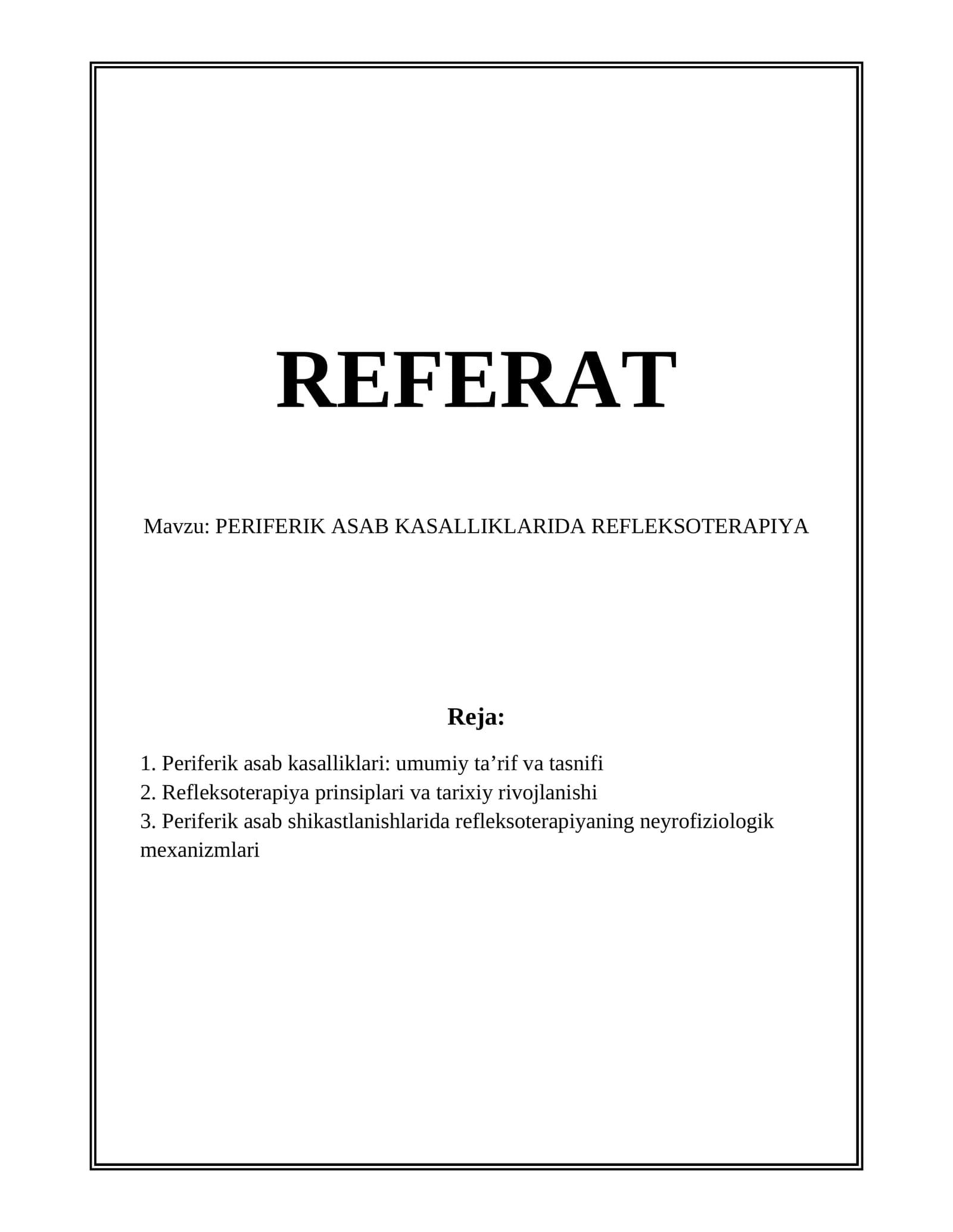 PERIFERIK ASAB KASALLIKLARIDA REFLEKSOTERAPIYA