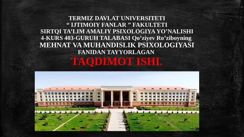 MEHNAT VA MUHANDISLIK PSIXOLOGIYASI
