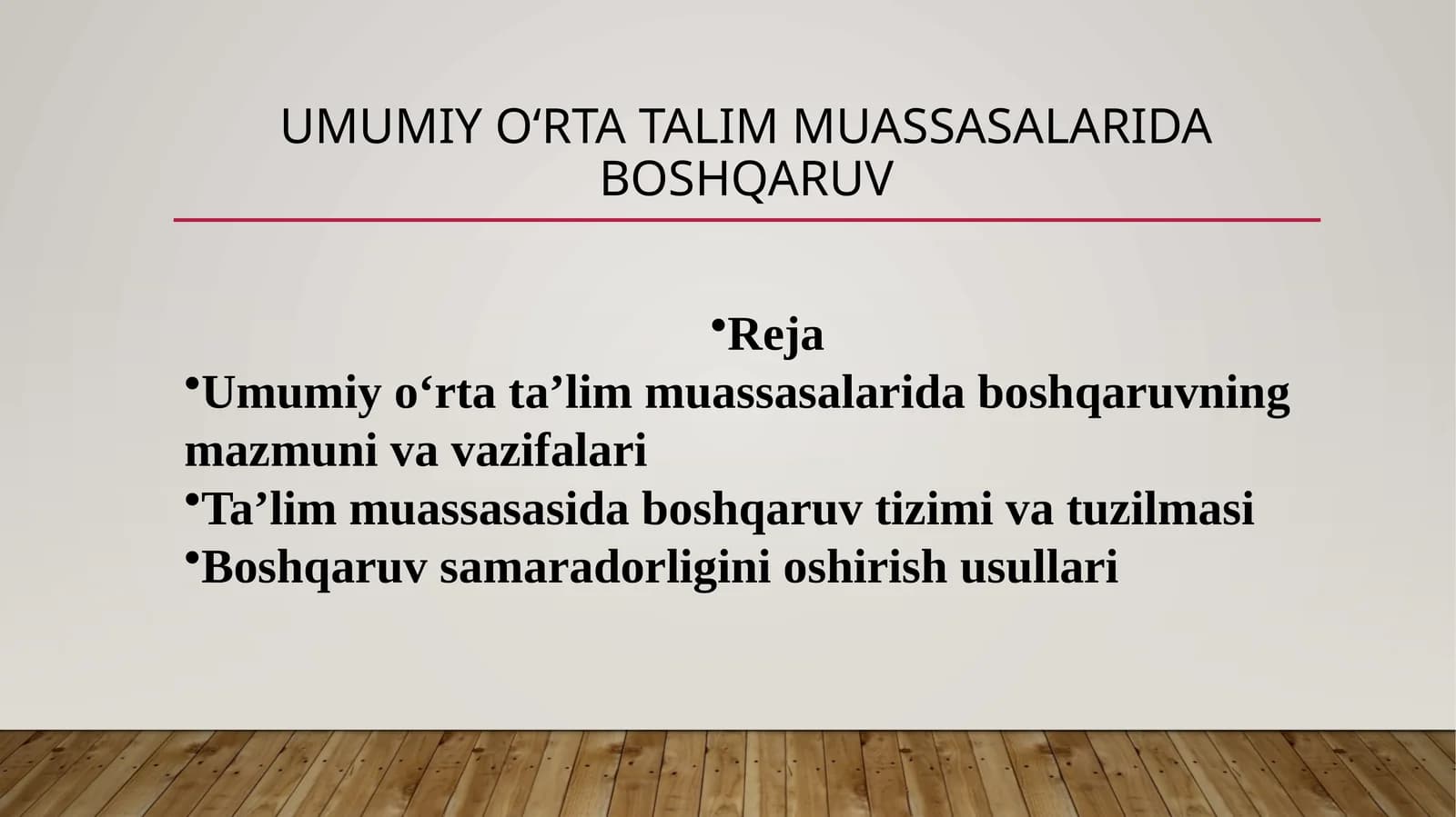 Umumiy oʻrta talim muassasalarida boshqaruv