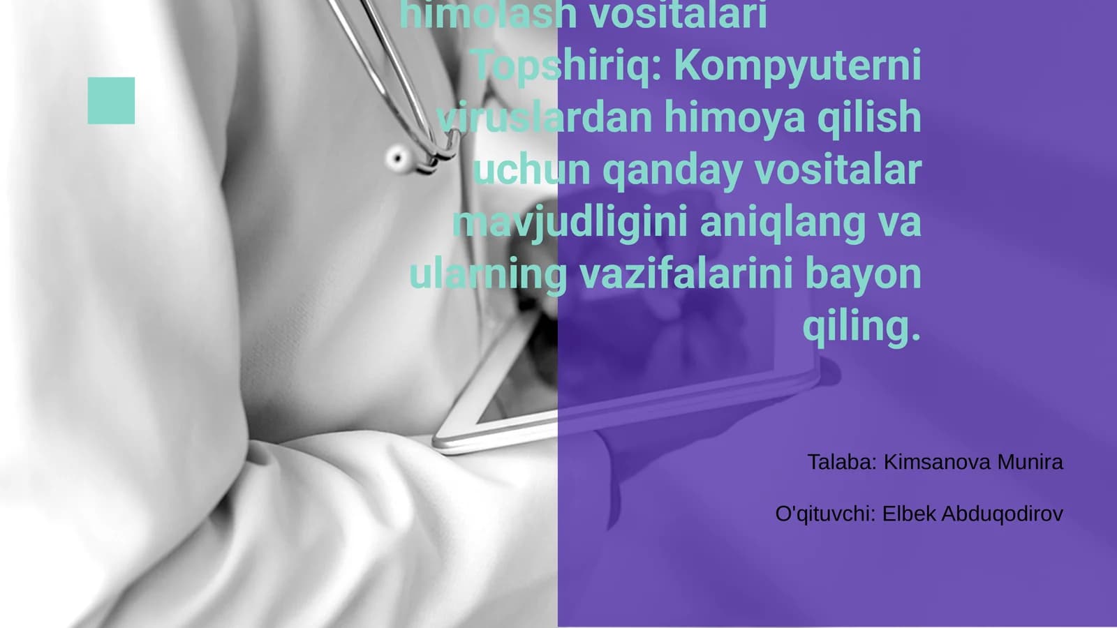 Axborot va ma’lumotlarni himolash vositalari
