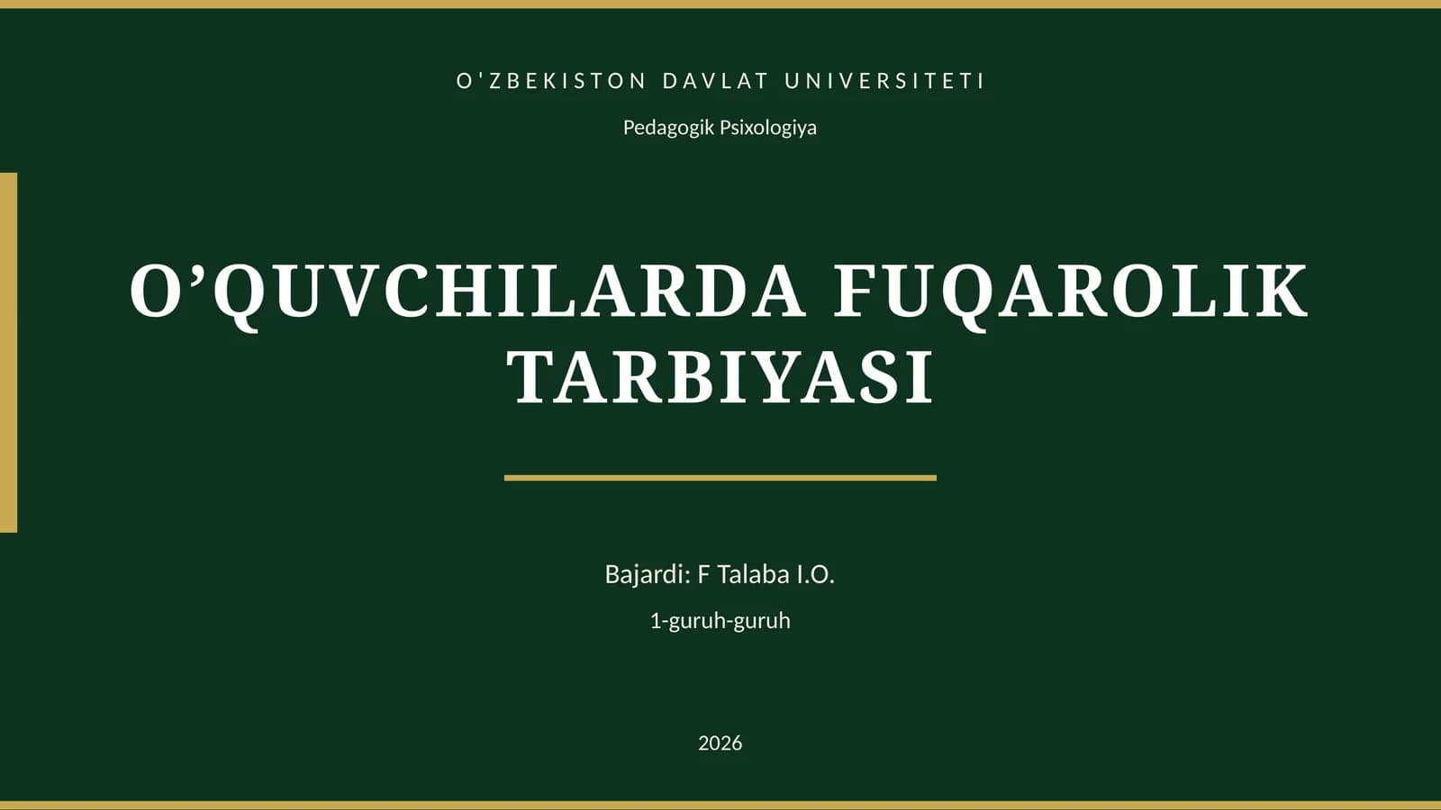 O’QUVCHILARDA FUQAROLIK TARBIYASI