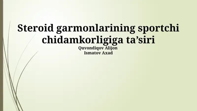 Steroid garmonlarining sportchi chidamkorligiga ta’siri