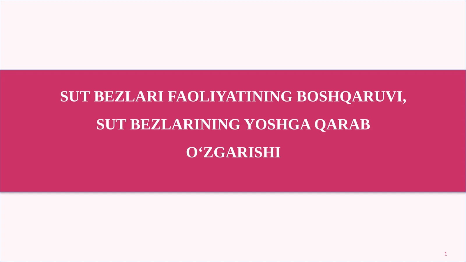 Sut bezlari faoliyatining boshqaruvi, sut bezlarining yoshga qarab o'zgarishi